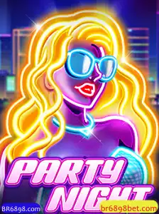 Descubra o Mundo de Diversão com PartyNight e BR6898.com
